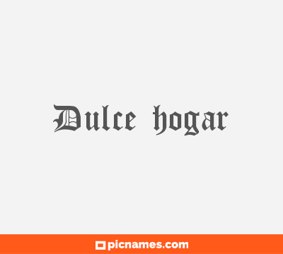 Dulce hogar